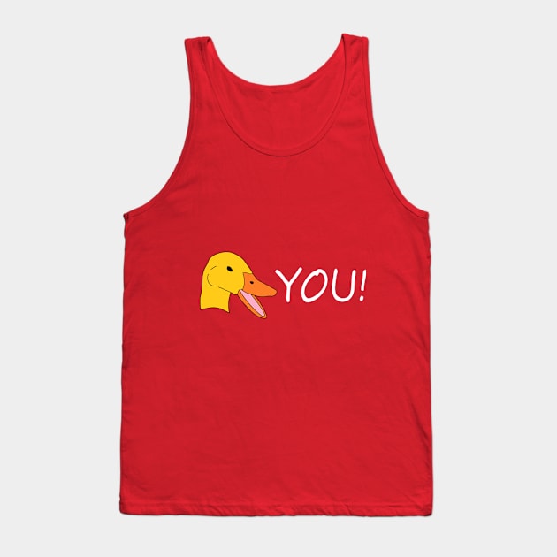 Duck You! Tank Top by jmtaylor